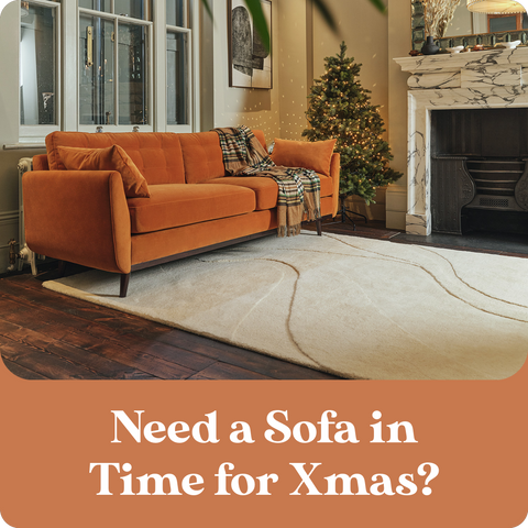 Need a Sofa in Time for Xmas?